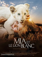 Mia ve Beyaz Aslan İzle